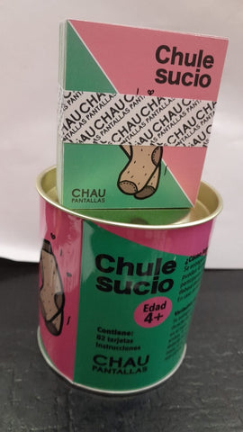 CHULE SUCIO ( + DE 4 AÑOS)