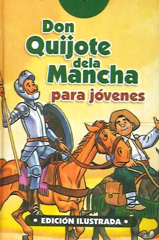 DON QUIJOTE DE LA MANCHA PARA JOVENES