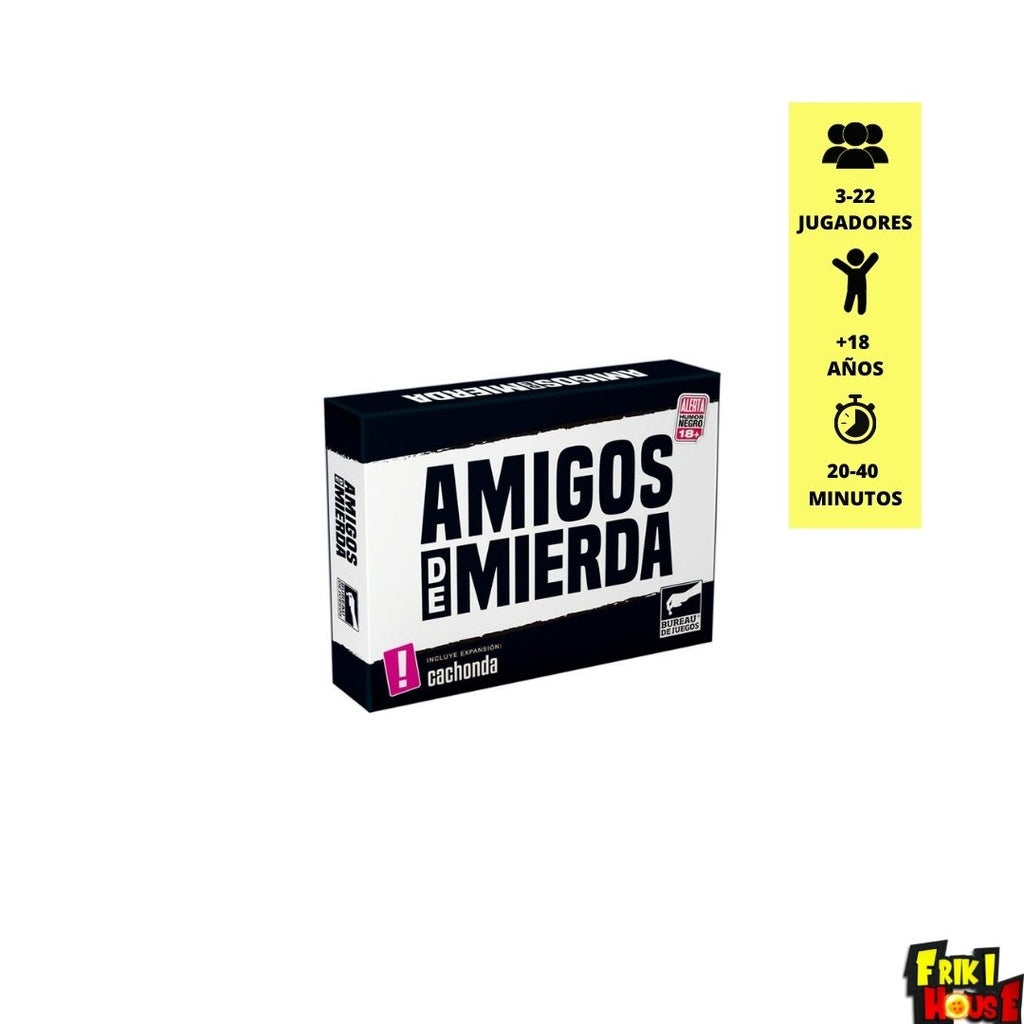 Amigos de mierda