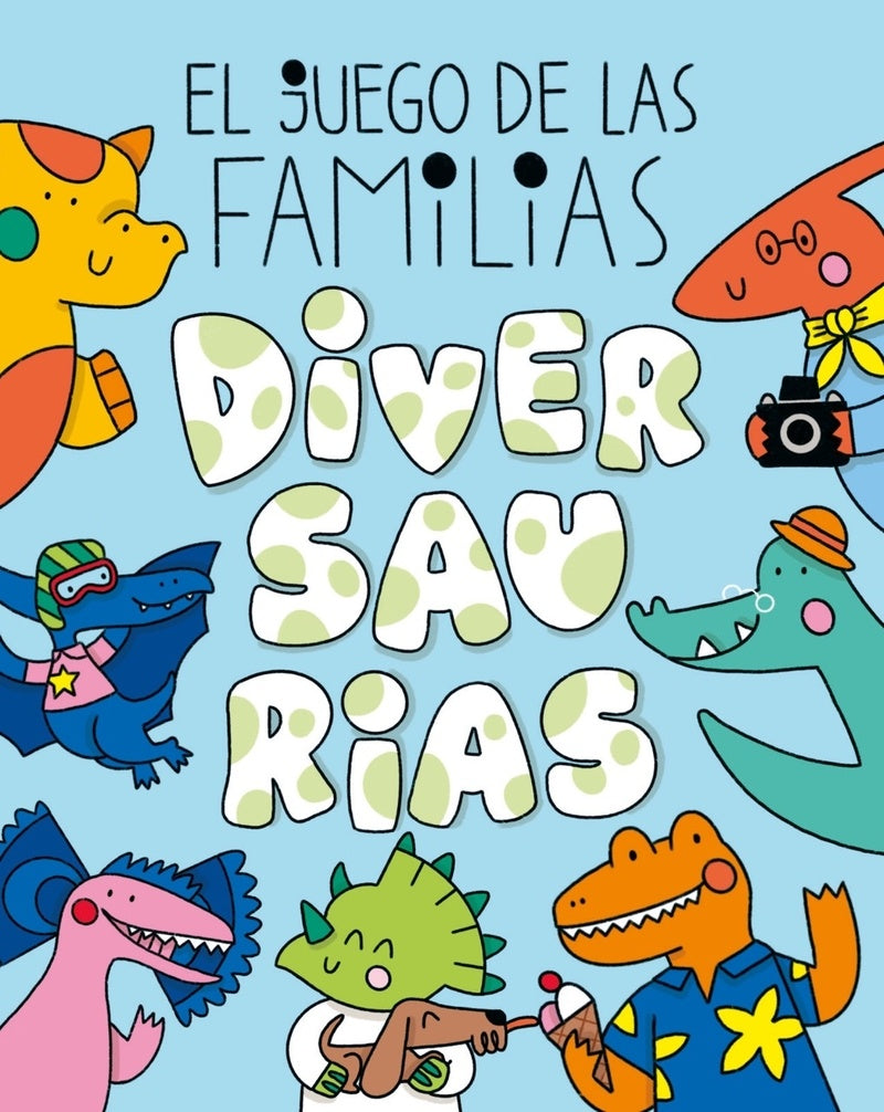 EL JUEGO DE LAS FAMILIAS DIVERSAURIAS.. |  ISA  PIRRACAS