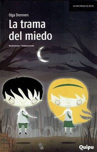 LA TRAMA DEL MIEDO  | Olga Drennen