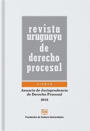 REVISTA URUGUAYA DE DERECHO PROCESAL 1/2018