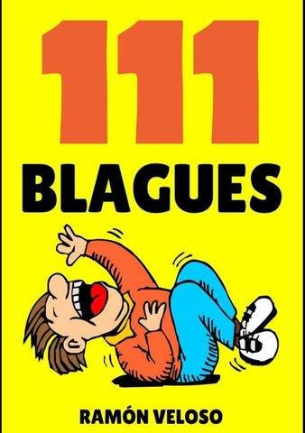 111 Blagues | Ramón Veloso