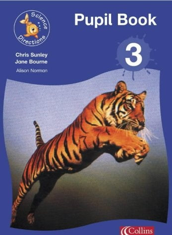 COLLINS SCIENCE DIRECTIONS 3 PUPILS BOOK  | Sam Bourne