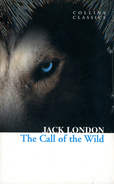 THE CALL OF THE WILD | Jack London