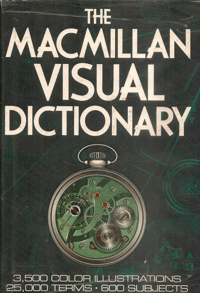 The Macmillan visual dictionary