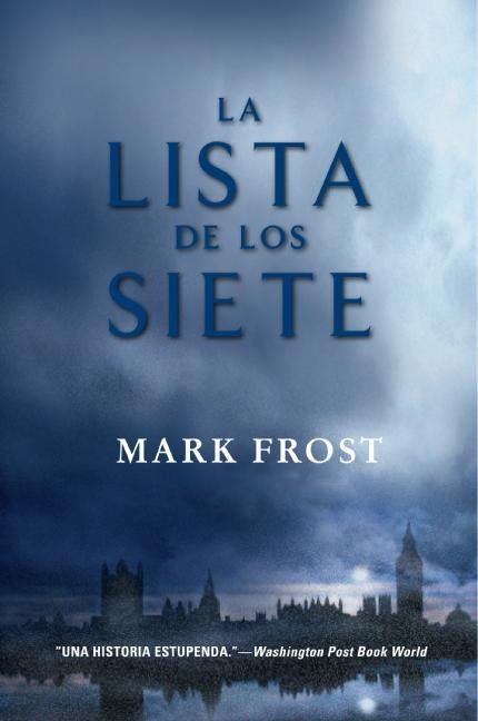 LA LISTA DE LOS SIETE | Mark Frost