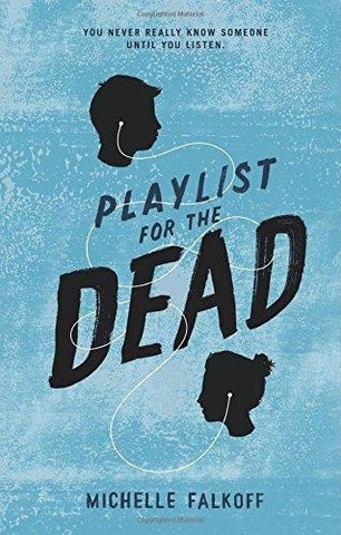 PLAYLIST FOR THE DEAD
