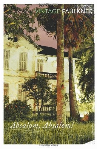 ABSALOM, ABSALOM! | WILLIAM FAULKNER