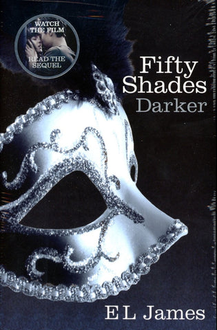 FIFTY SHADES DARKER .. | E. L. James