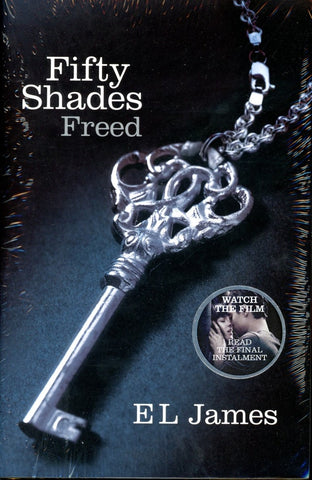 FIFTY SHADES FREED .. | E.L. James