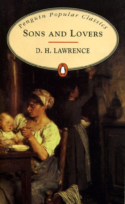 Sons and Lovers (Penguin Popular Classics) | D.H. Lawrence