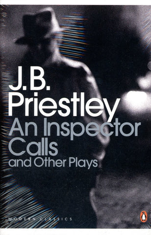 AN INSPECTOR CALLS AND OTHER PLAYS..