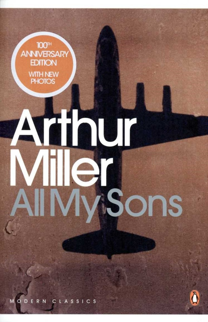 ALL MY SONS | Arthur Miller