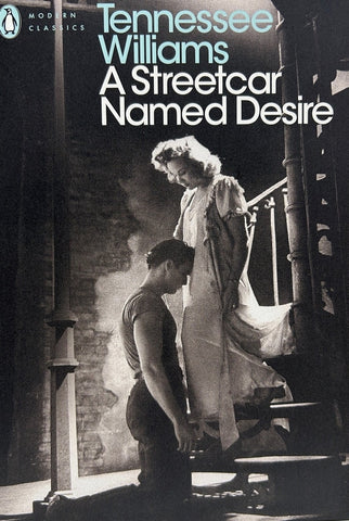 A STREETCAR NAMED DESIRE.. | Tennessee Williams