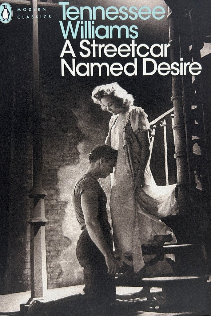 A STREETCAR NAMED DESIRE.. | Tennessee Williams