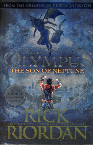 HEROES OF OLYMPUS THE SON OF NEPTUNE.. | Rick Riordan