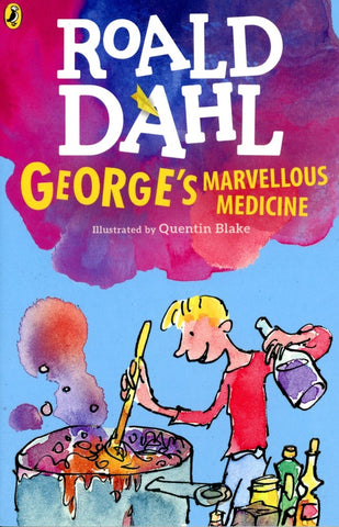 GEORGE'S MARVELLOUS MEDICINE | ROALD  DAHL