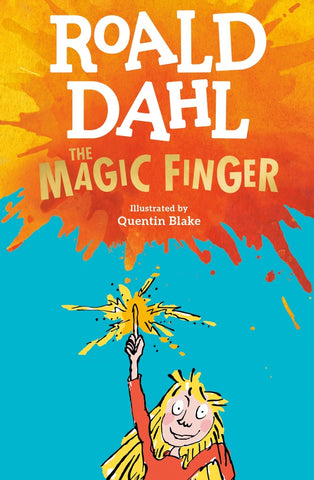 THE MAGIC FINGER.. | Roald Dahl