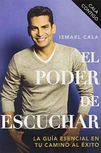 EL PODER DE ESCUCHAR (AUT) | Ismael  Cala