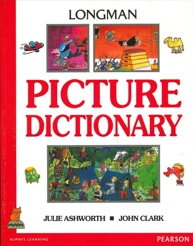 Longman Picture Dictionary ** | Julie Ashworth - John Clark