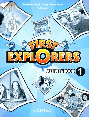 FIRST EXPLORERS 1 ACTIVITY BOOK*..