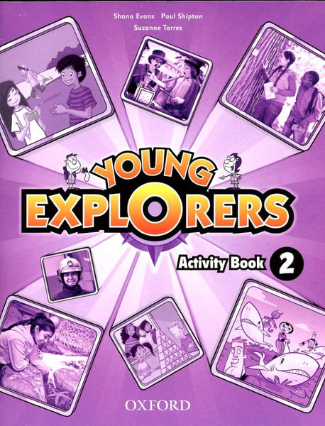 YOUNG EXPLORERS 2 ACTIVITY BOOK..