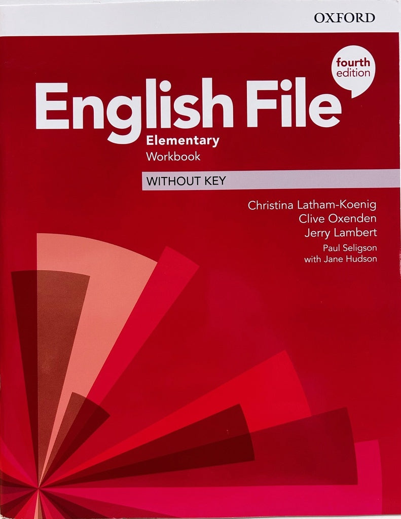 ENGLISH FILE ELEMENTARY WORKBOOK 4TH ED W/O KEY