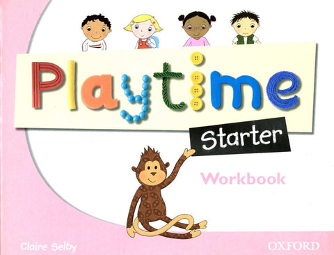 Playtime Starter: Workbook | Claire Selby