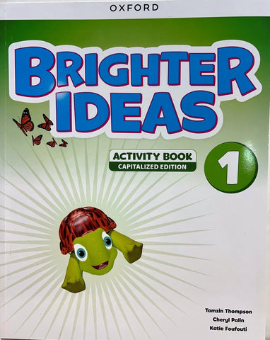 BRIGHTER IDEAS 1 ACTIVITY BOOK (CAPITAL LETTERS)..