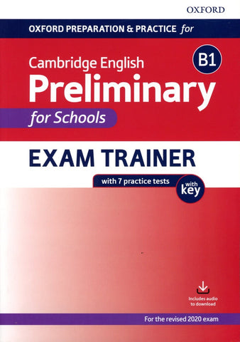 CAMBRIDGE ENGLISH B1. PRELIMINARY (PET) FOR SCHOOLS