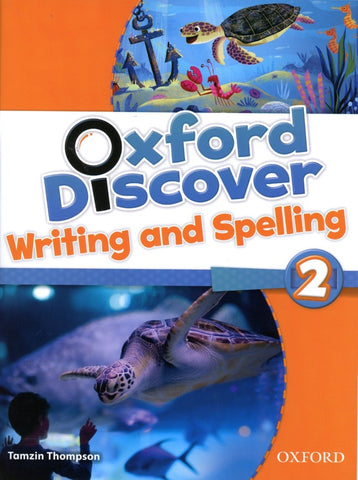OXFORD DISCOVER 2 - WRITING AND SPELLING