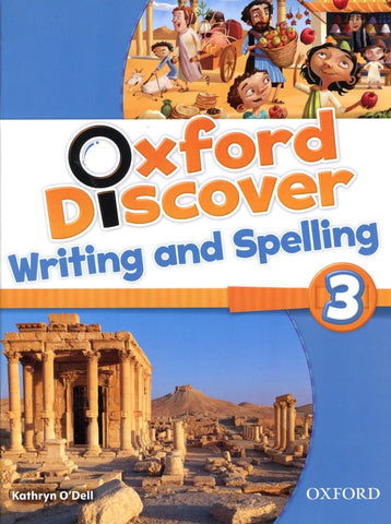 OXFORD DISCOVER WRITING AND SPELLING 3