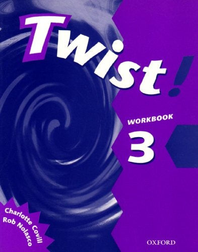 Twist! 3 Workbook | Charlotte Covill - Rob Nolasco