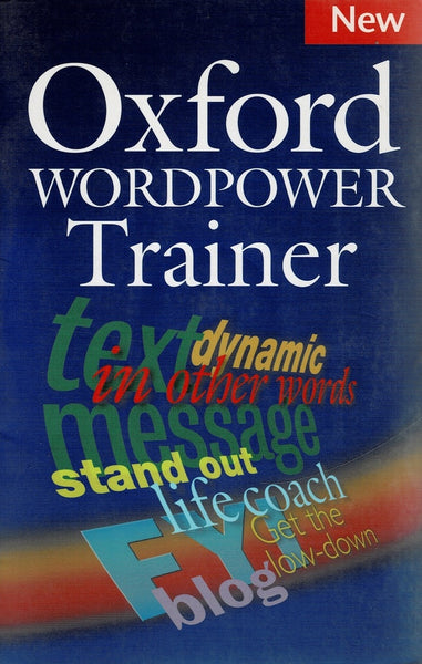 OXFORD WORDPOWER DICTIONARY..