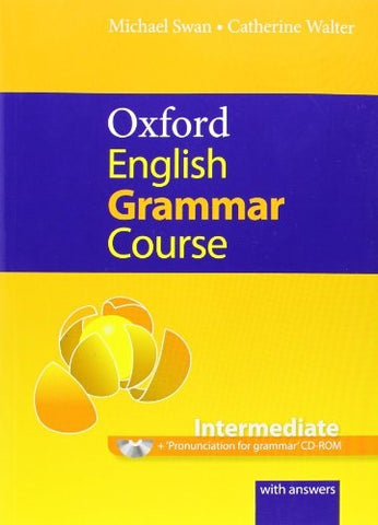 OXFORD ENGLISH GRAMMAR COURSE: INTERMEDIATE
