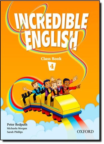 Incredible English 4: Class Book