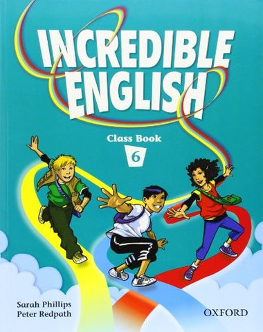 INCREDIBLE ENGLISH CLASS BOOK 6