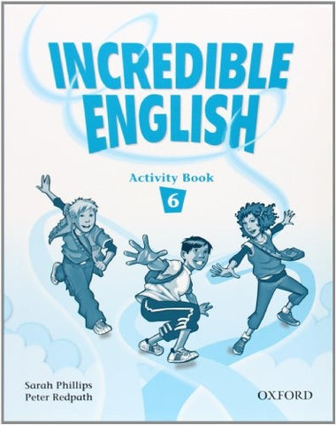 Incredible English 6: Activity Book