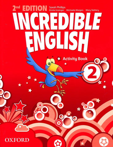 INCREDIBLE ENGLISH, NEW EDITION 2: ACTIVITY BOOK..