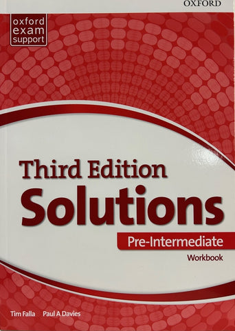 SOLUTIONS PRE INTERMEDIATE WORKBOOK 3 RD EDITION..