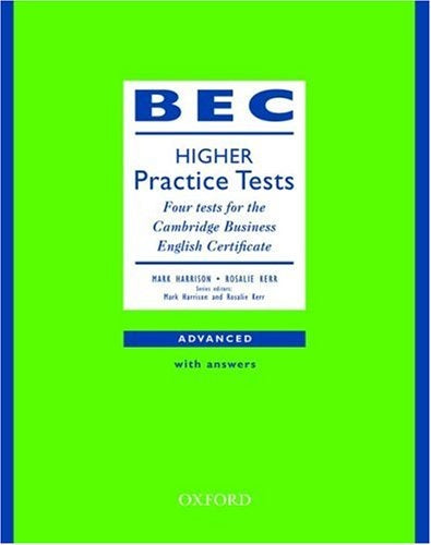 BEC HIGHER PRACTICE TESTS..