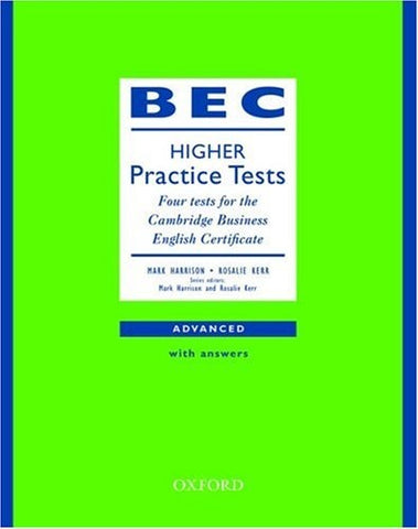 BEC HIGHER PRACTICE TESTS..