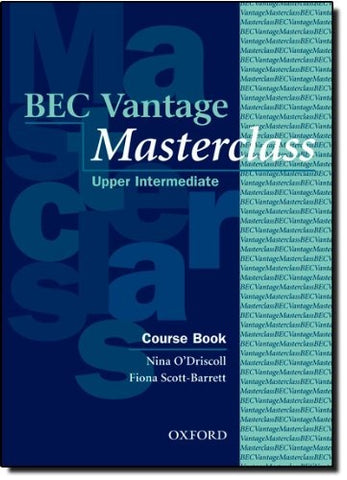 BEC VANTAGE MASTERCLASS UPPER INTERMIDIETE COURSBOOK..