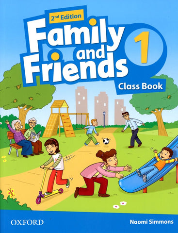 FAMILY AND FRIEND 1 STUDENT´S BOOK 2ND EDITION.. | Naomi Simmons