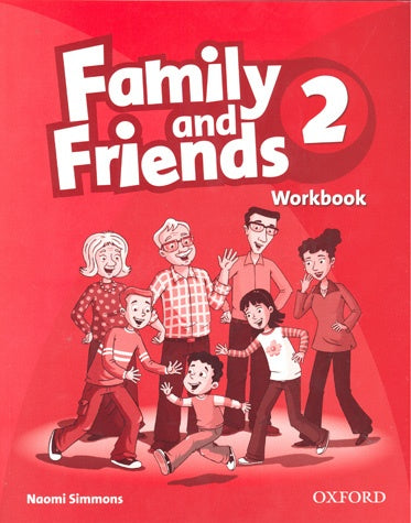 FAMILY AND FRIENDS 2 WORKBOOK | Naomi Simmons