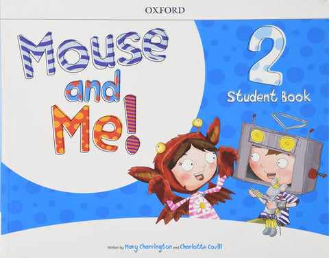 MOUSE AND ME 2: STUDENT BOOK PACK..