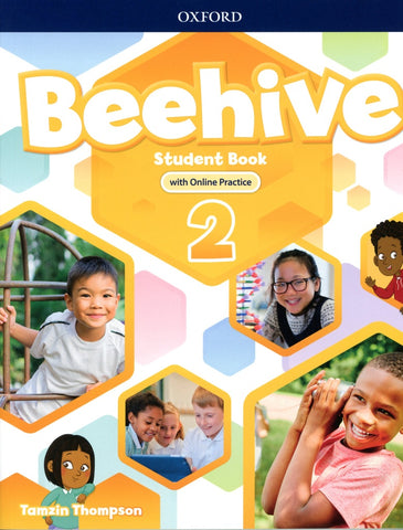 BEEHIVE: LEVEL 2: STUDENT BOOK WITH ONLINE PRACTICE..*