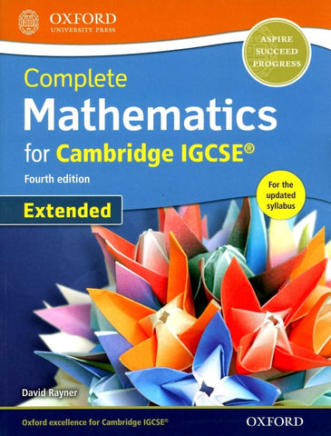 COMPLETE MATHEMATICS FOR CAMBRIDGE IGCSE 4TH ED EXTENDED.. | DAVID  RAYNER