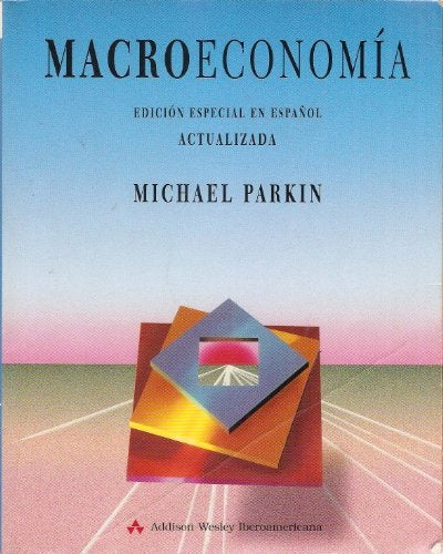 MACROECONOMÍA.. | MICHAEL PARKIN